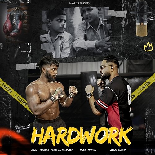 Hardwork Mavrix, Ankit Baiyanpuria