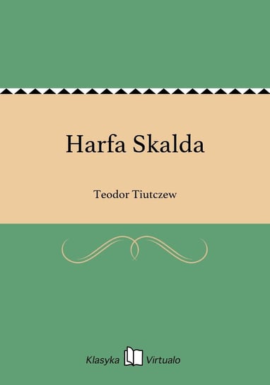 Harfa Skalda Tiutczew Teodor