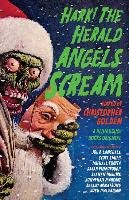 Hark! the Herald Angels Scream: An Anthology Golden Christopher