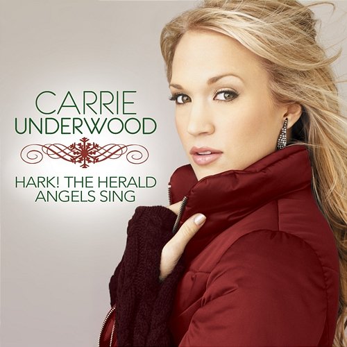 Hark! The Herald Angels Sing Carrie Underwood