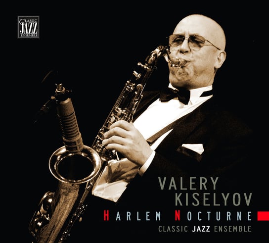Harlem Nocturne Kiselyov Valery