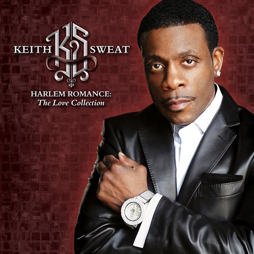 Harlem Romance: The Love Collection Keith Sweat