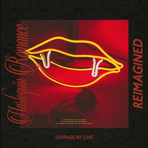 Harlequin Romance (Reimagined) Courage My Love