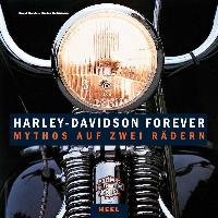 Harley-Davidson forever Rosler Horst, Rebmann Dieter