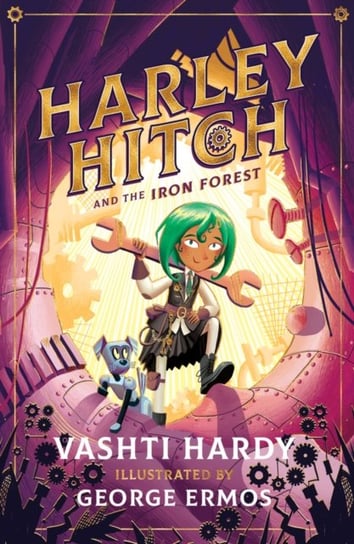 Harley Hitch and the Iron Forest Hardy Vashti