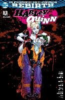 Harley Quinn 03 (2. Serie): Liebesgrüsse von Joker Connor Amanda, Palmiotti Jimmy