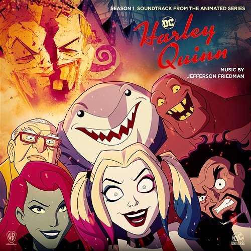 Harley Quinn: Season 1 (Soundtrack from the Animated Series) Jefferson Friedman
