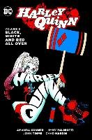 Harley Quinn Vol. 6 Black, White And Red All Over Conner Amanda, Palmiotti Jimmy