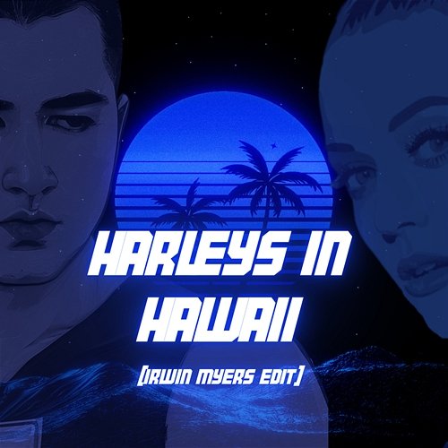 Harley’s In Hawaii Irwin Myers