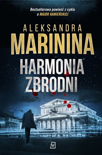 Harmonia zbrodni Aleksandra Marinina