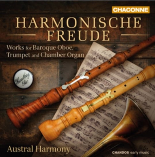 Harmonische Freude: Works For Oboe, Trumpet & Organ Austral Harmony