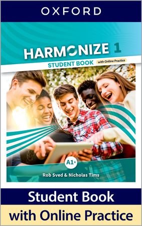 Harmonize 1. Student Book with Online Practice Sved Rob, Tims Nicholas