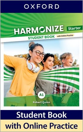 Harmonize. Starter Student Book with Online Practice Quinn Robert