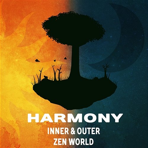Harmony: Inner & Outer Zen World - Spiritual Healing Music, Buddhist, Deep & Silent Meditation, Zen Energy from Nature Melody, Yoga Class Deep Meditation Music Zone