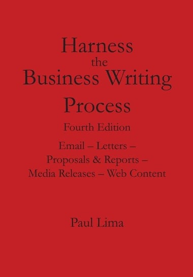 Harness the Business Writing Process Lima Paul