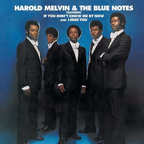 Harold Melvin & The Blue Notes Harold Melvin & The Blue Notes feat. Teddy Pendergrass