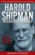 Harold Shipman - Prescription For Murder Whittle Brian, Ritchie Jean