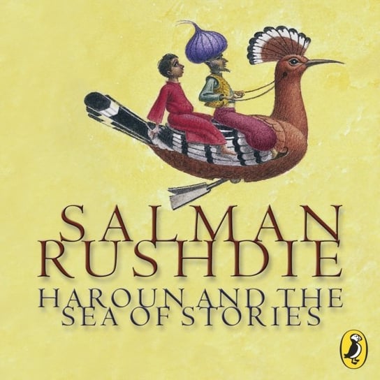 Haroun and the Sea of Stories Rushdie Salman