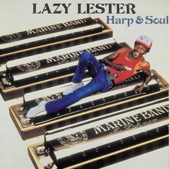 Harp & Soul Lazy Lester