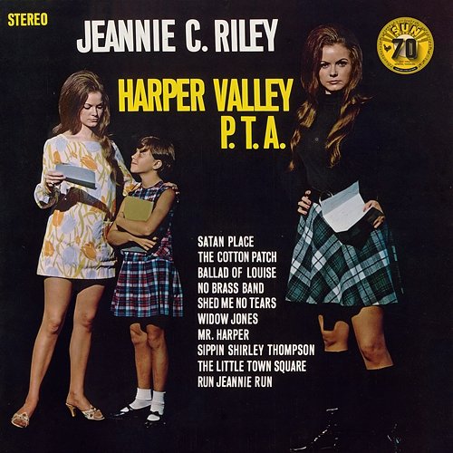 Harper Valley P.T.A. Jeannie C. Riley