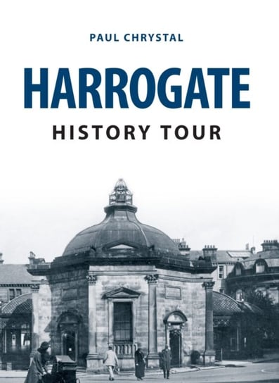 Harrogate History Tour Paul Chrystal