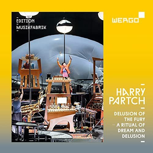 Harry Partch. Delusion Of The Fury - A Ritual Of Dream And Delusion Ensemble MusikFabrik