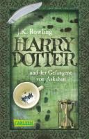 Harry Potter 03: Harry Potter und der Gefangene von Askaban Rowling Joanne K.