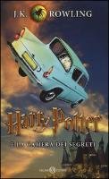Harry Potter 2 e la camera dei segreti Rowling Joanne K.