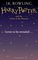Harry Potter 5 and the Order of the Phoenix Rowling J. K.