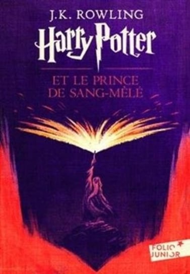 Harry Potter 6 et le Prince de Sang-Mêlé Rowling Joanne K.