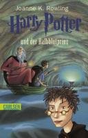 Harry Potter 6 und der Halbblutprinz Rowling J. K.