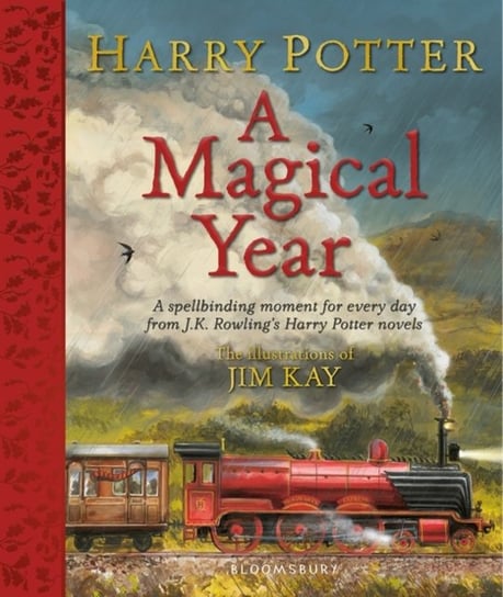Harry Potter. A Magical Year. The Illustrations of Jim Kay Rowling J. K.