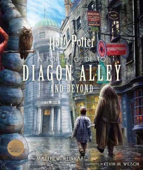 Harry Potter. A Pop-Up Guide to Diagon Alley and Beyond Reinhart Matthew