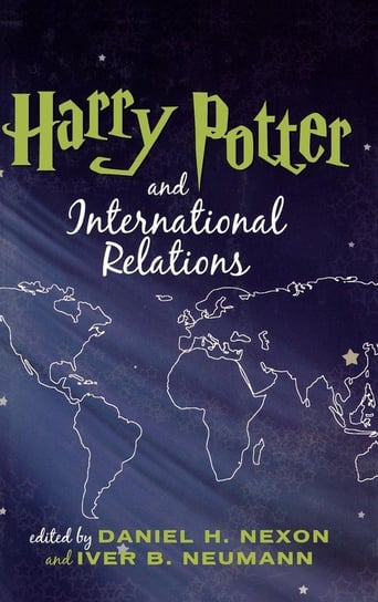Harry Potter and International Relations Rowman & Littlefield Publishing Group Inc