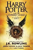 Harry Potter and the Cursed Child, Parts One and Two: The Official Playscript of the Original West End Production Rowling J. K., Thorne Jack, Tiffany John
