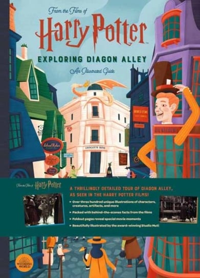 Harry Potter: Exploring Diagon Alley: An Illustrated Guide Scott Campbell, Studio Muti