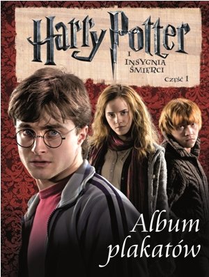 Harry potter i insygnia śmierci. Album plakatów Rowling J. K.