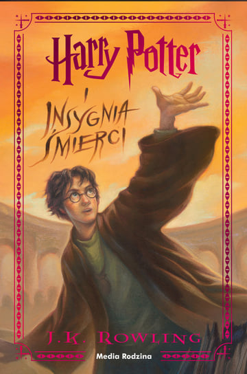 Harry Potter i Insygnia Śmierci. Edycja jubileuszowa Rowling J. K.