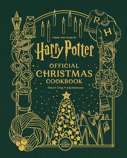 Harry Potter: Official Christmas Cookbook Revenson Jody, Elena P. Craig