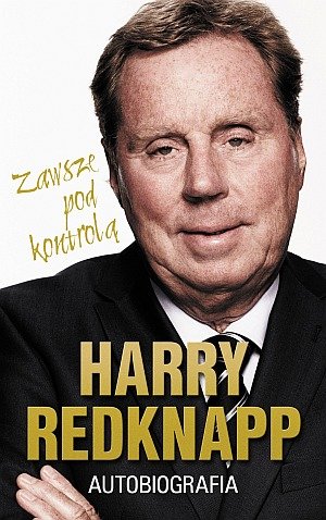 Harry Redknapp. Autobiografia Redknapp Harry