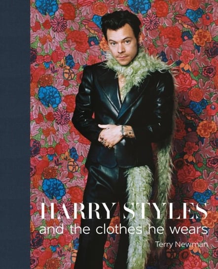 Harry Styles: and the clothes he wears Newman Terry