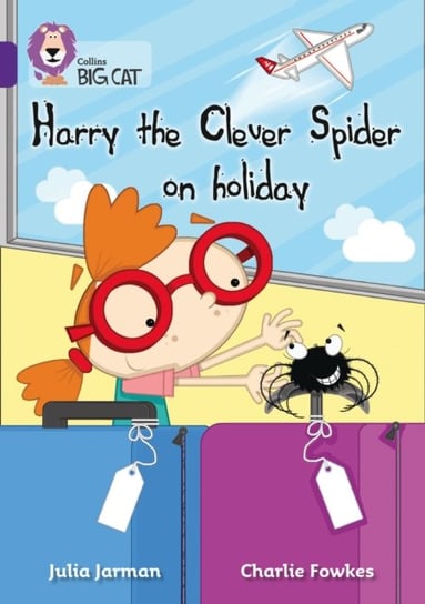 Harry the Clever Spider on Holiday Jarman Julia
