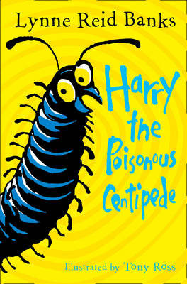 Harry the Poisonous Centipede Banks Lynne Reid
