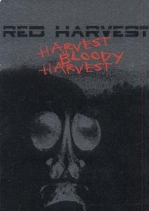 Harvest Bloody Harvest Red Harvest