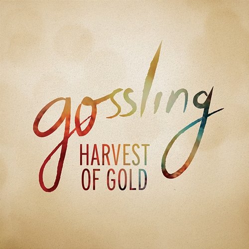 Harvest Of Gold Gossling