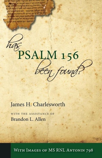 Has Psalm 156 Been Found? Charlesworth James H.