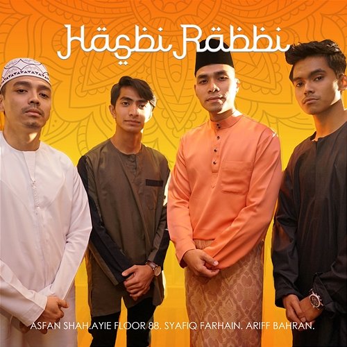 Hasbi Rabbi Asfan Shah, Ariff Bahran, Ayie Floor 88, Syafiq Farhain