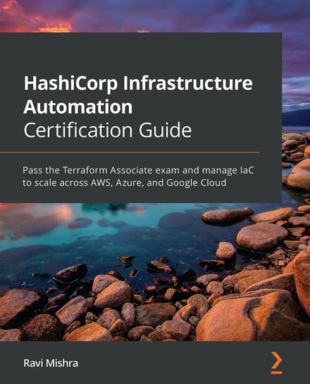 HashiCorp Infrastructure Automation Certification Guide - ebook epub Ravi Mishra