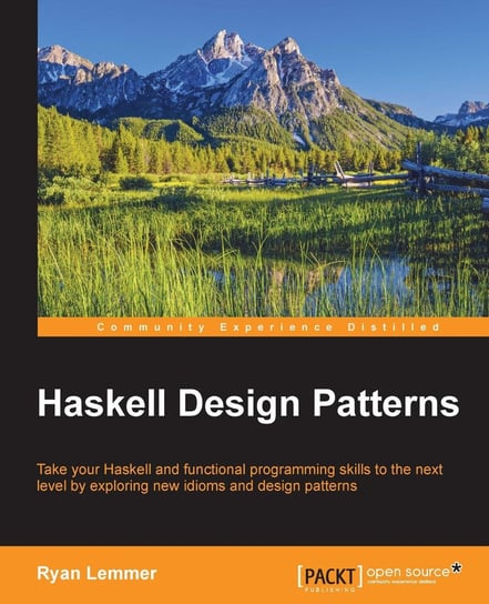 Haskell Design Patterns - ebook epub Ryan Lemmer