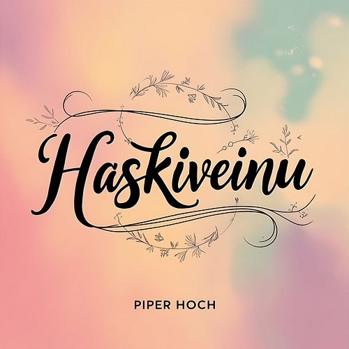 Haskiveinu Piper Hoch